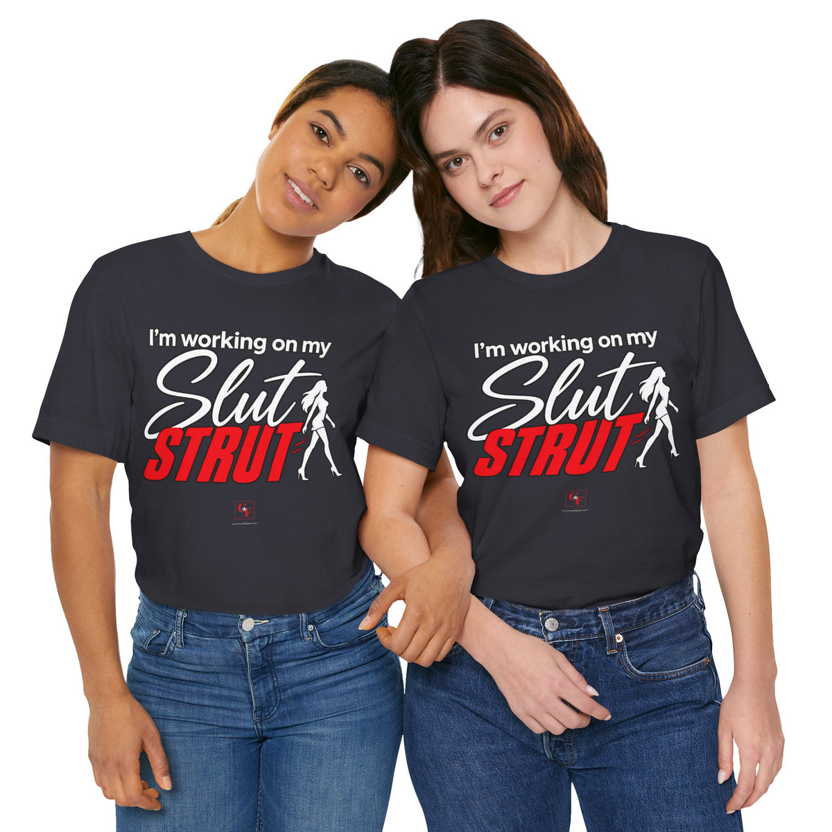 Slut Strut Variation Tee