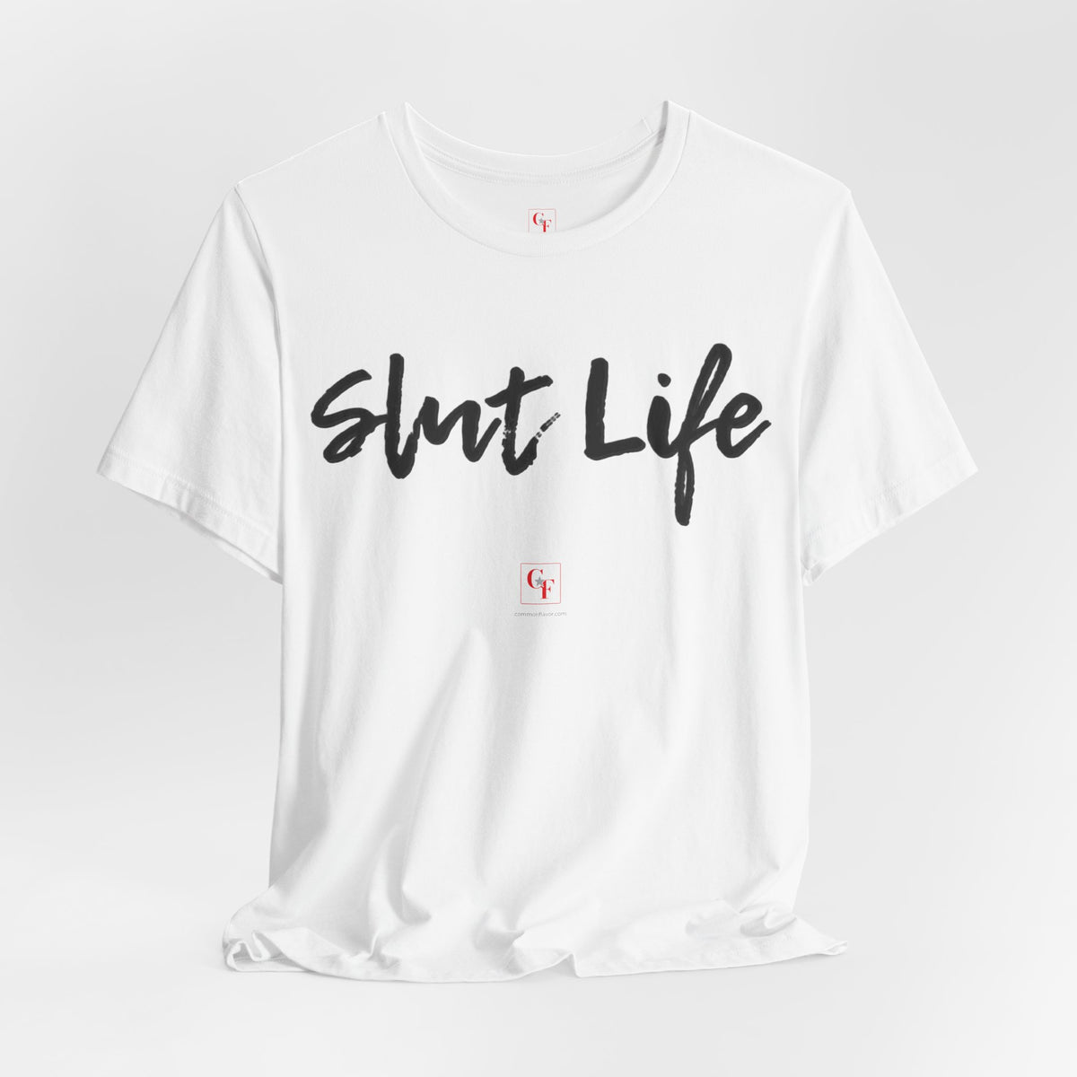 Slut Life Tee