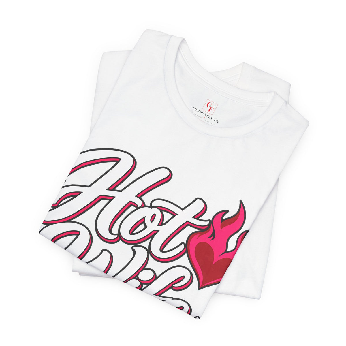 Hot Wife Energy Tee