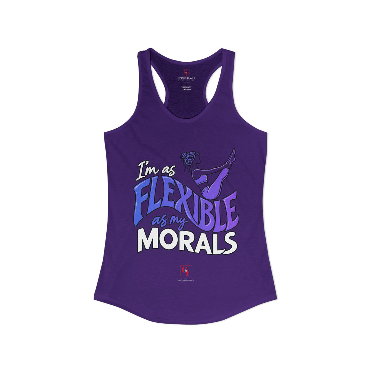 Flexible As My Morals Racerback Tank