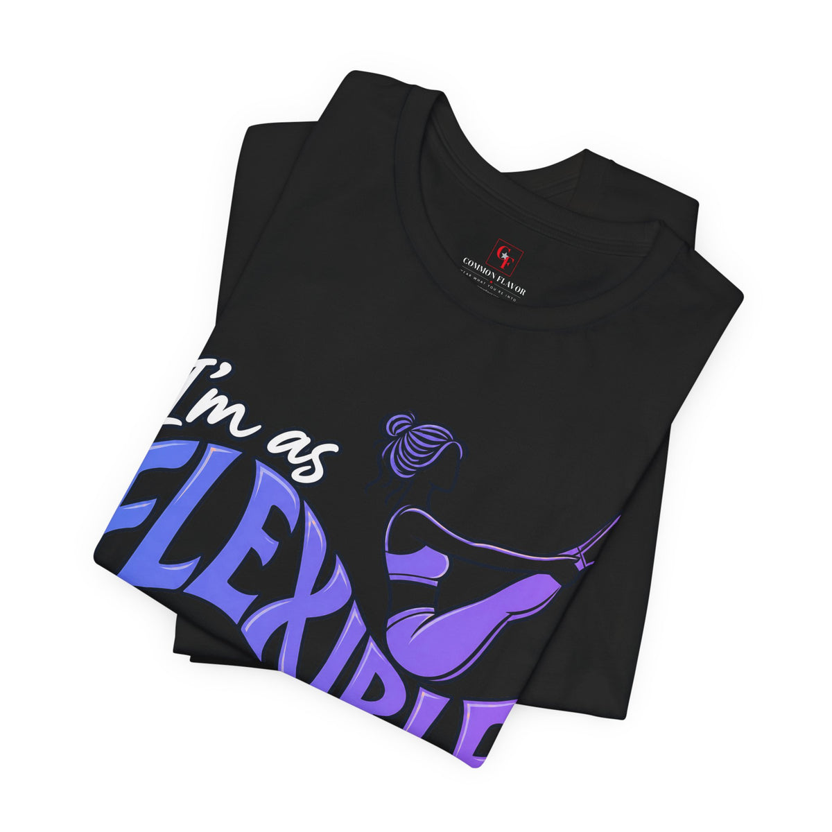 Flexible As My Morals Tee