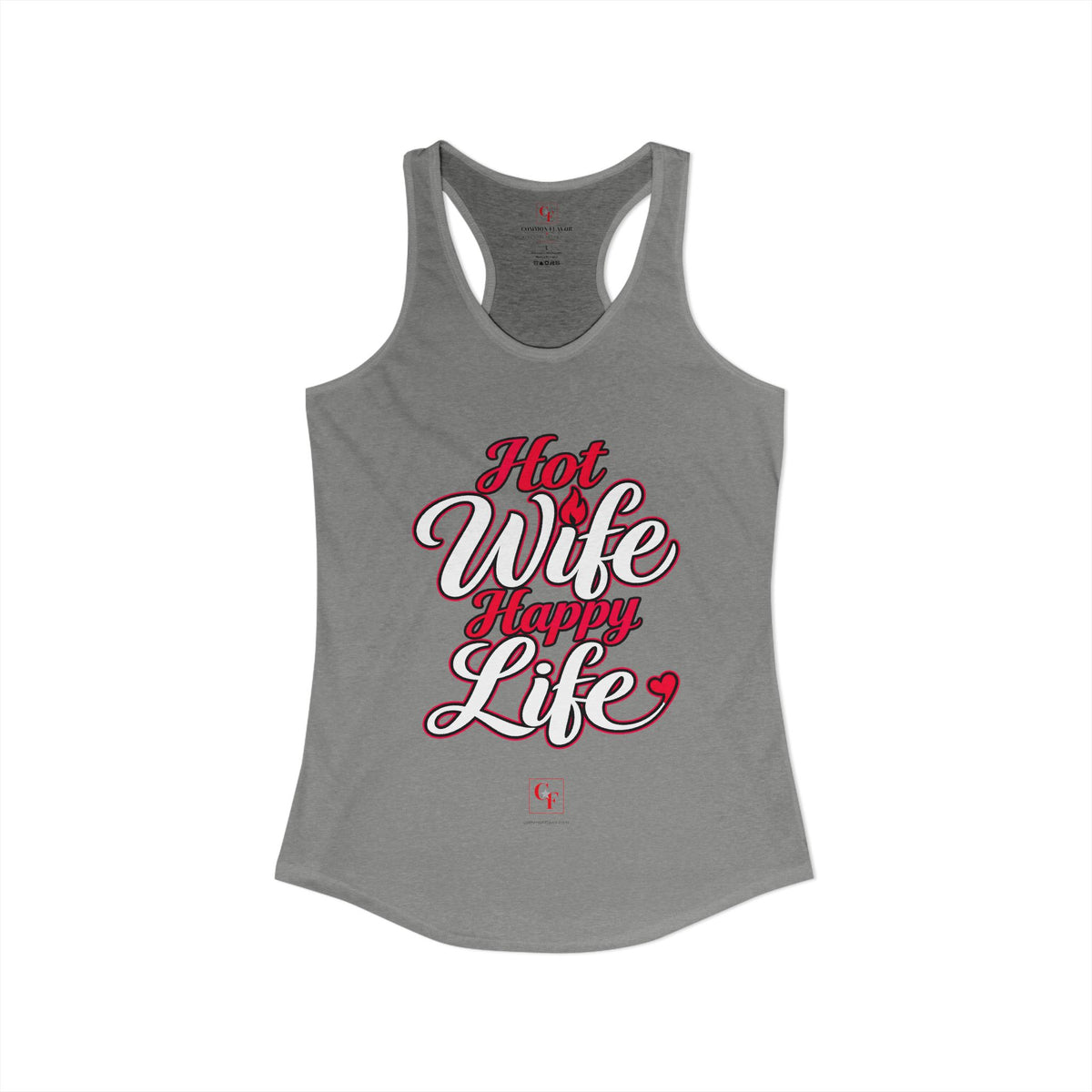 Hot Wife Happy Life Racerback Tank