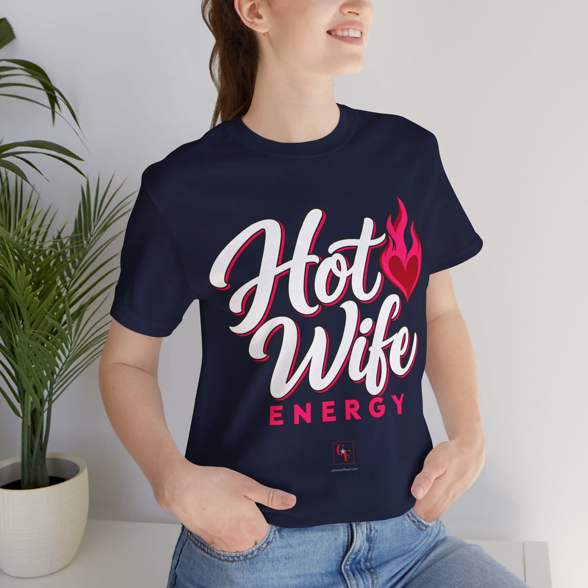 Hot Wife Energy Tee