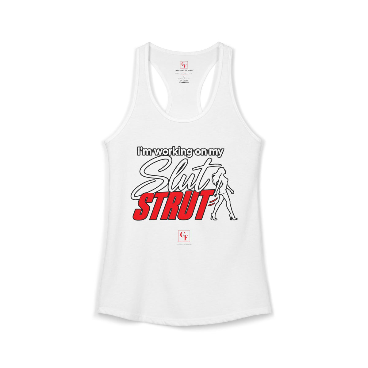 Slut Strut Variation Racerback Tank