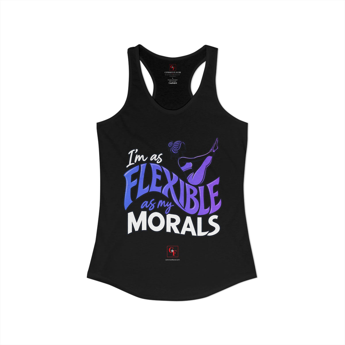 Flexible As My Morals Racerback Tank