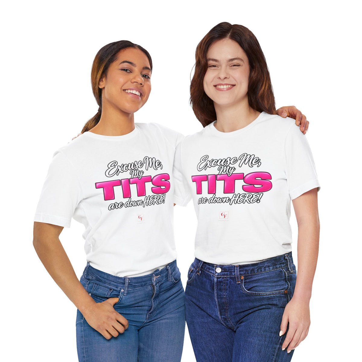 My Tits Are Down Here Tee
