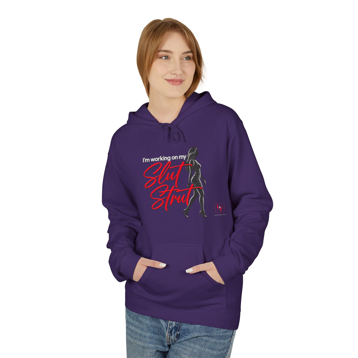 Slut Strut Hoodie