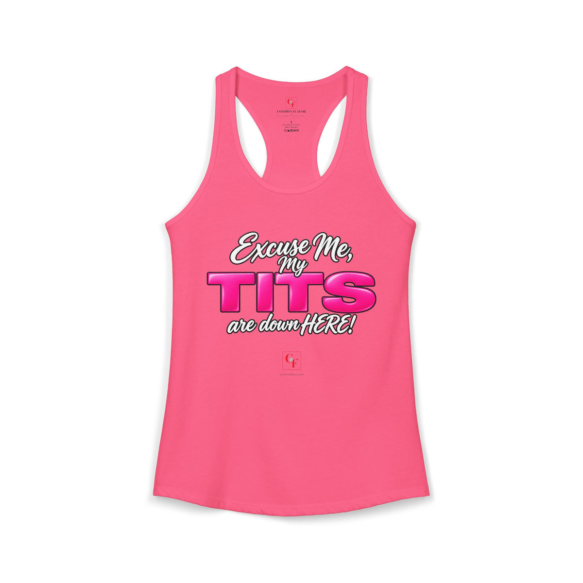 My Tits Are Down Here Racerback Tank
