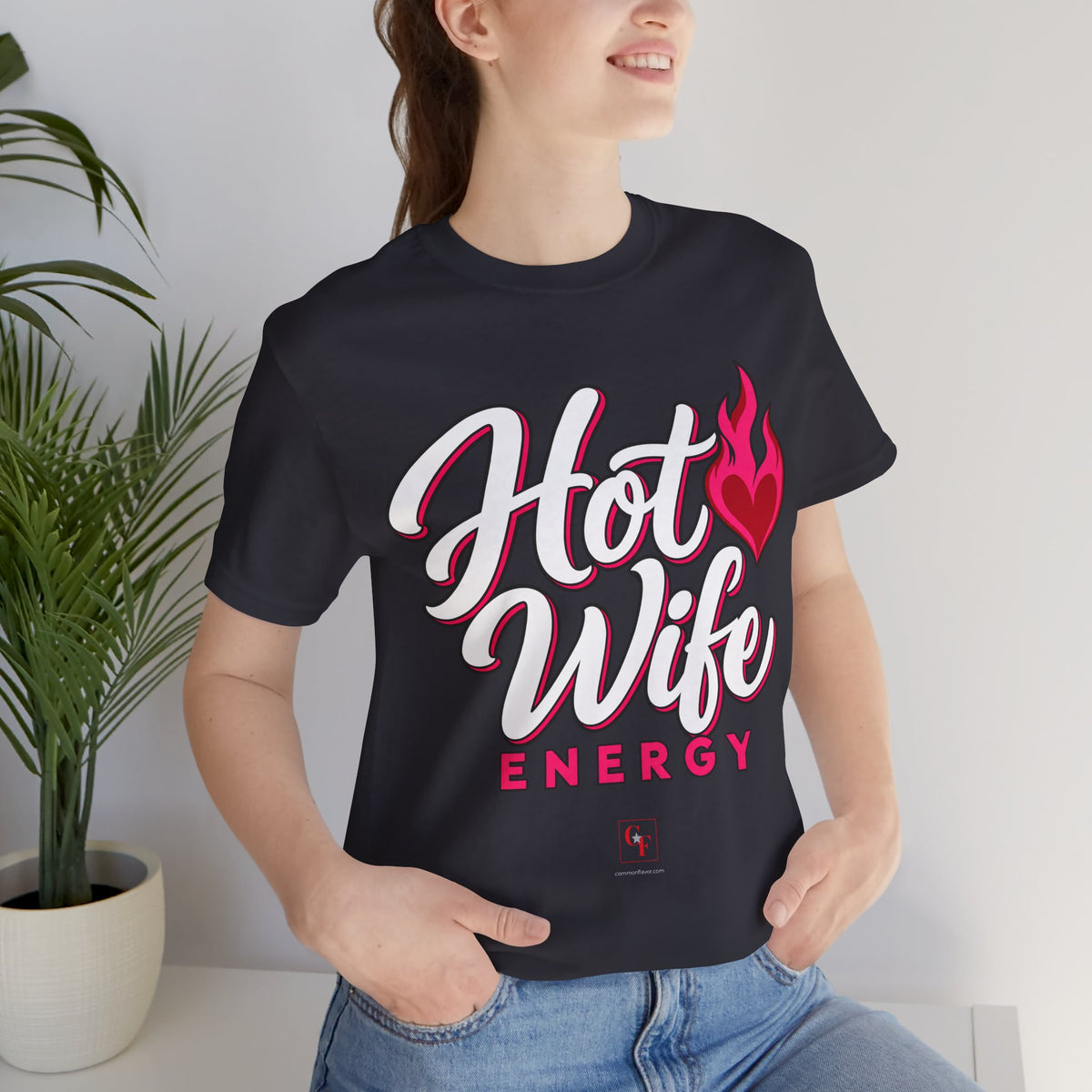 Hot Wife Energy Tee
