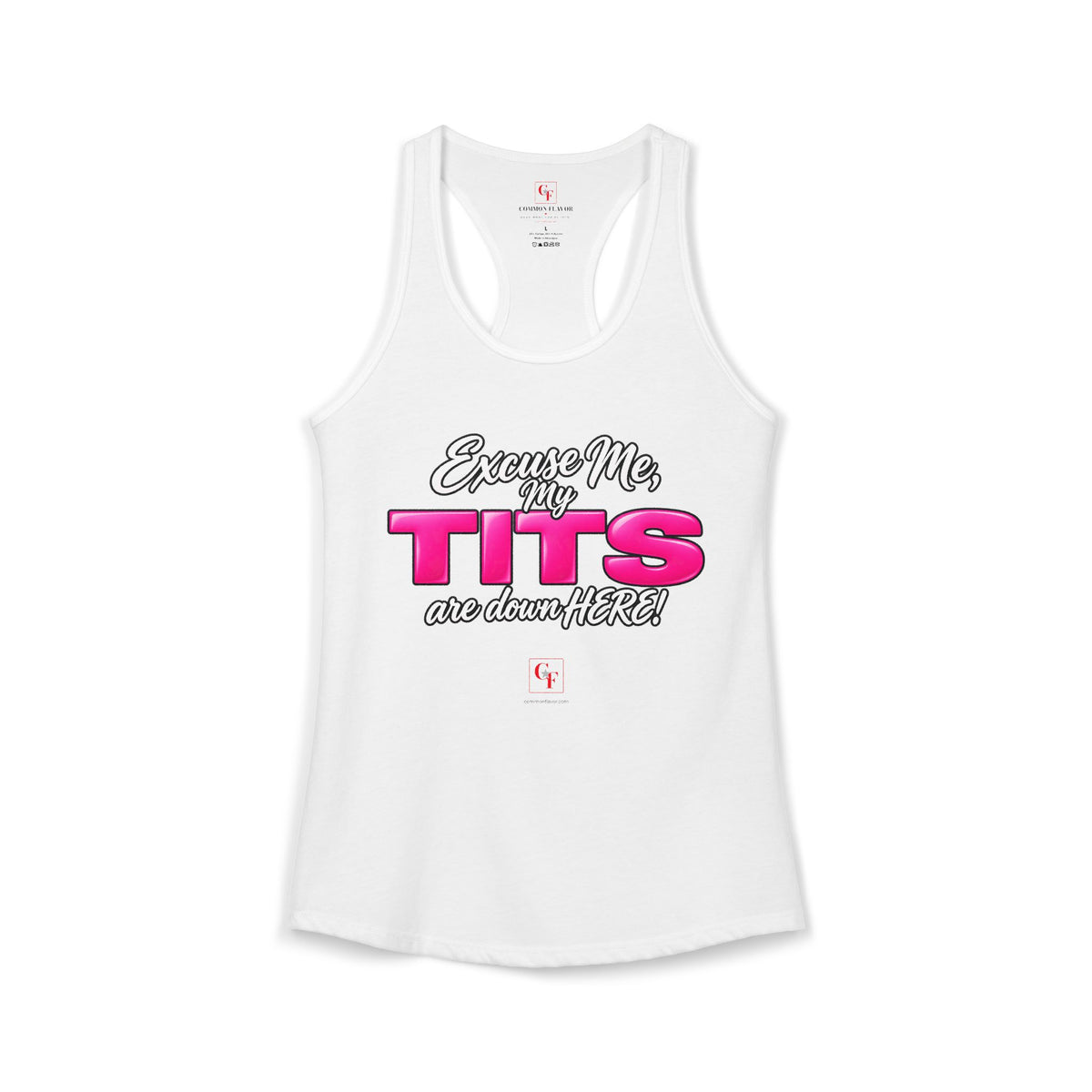 My Tits Are Down Here Racerback Tank