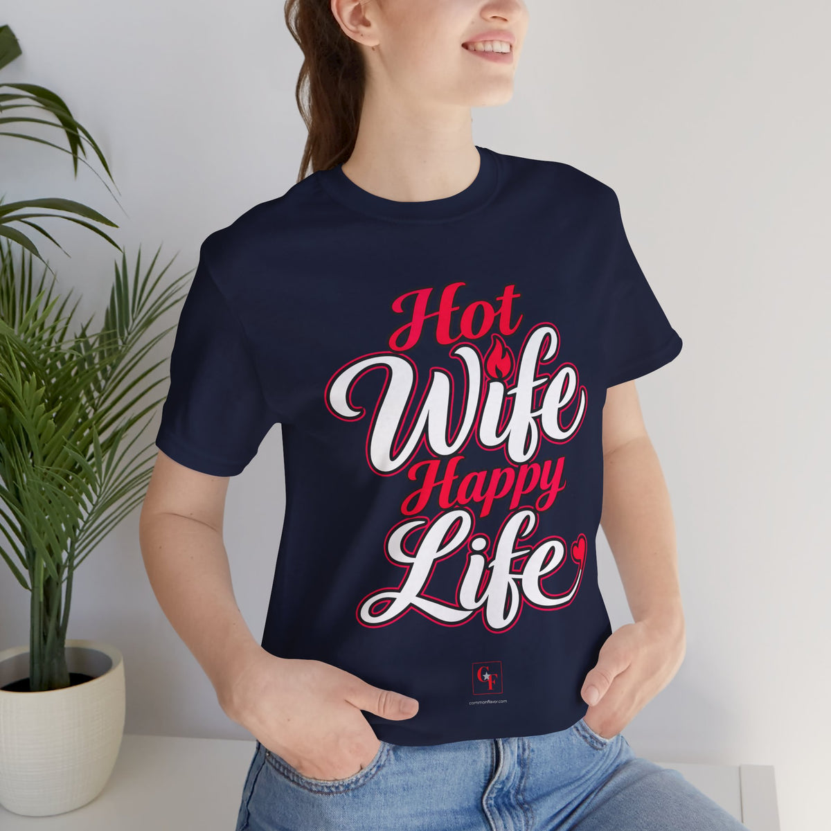 Hot Wife Happy Life Tee