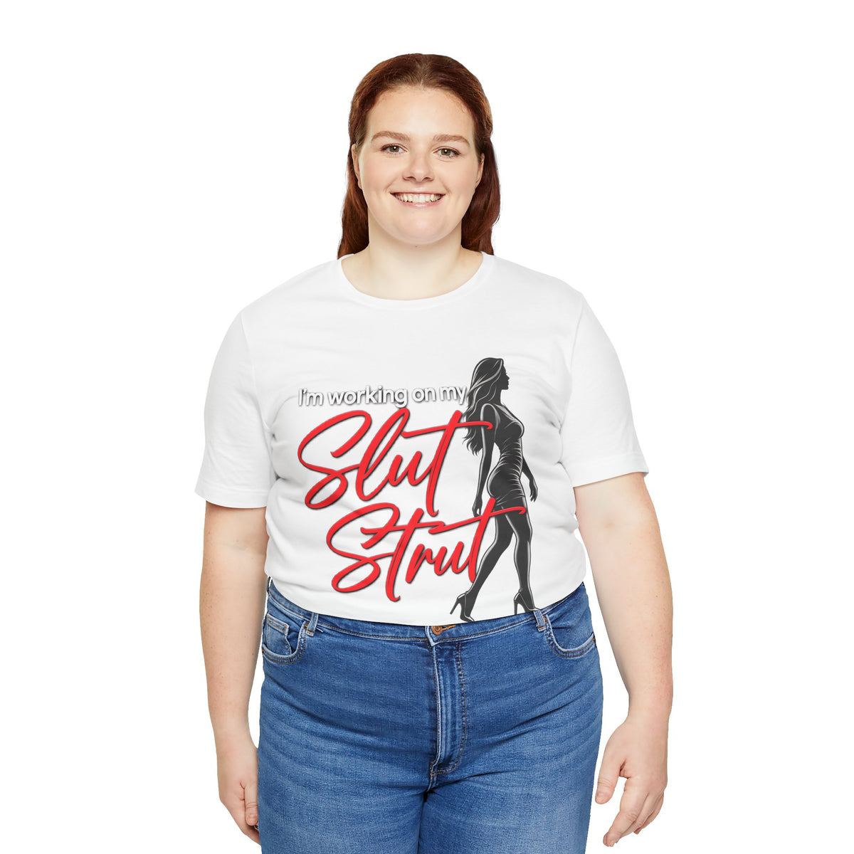 Slut Strut Tee