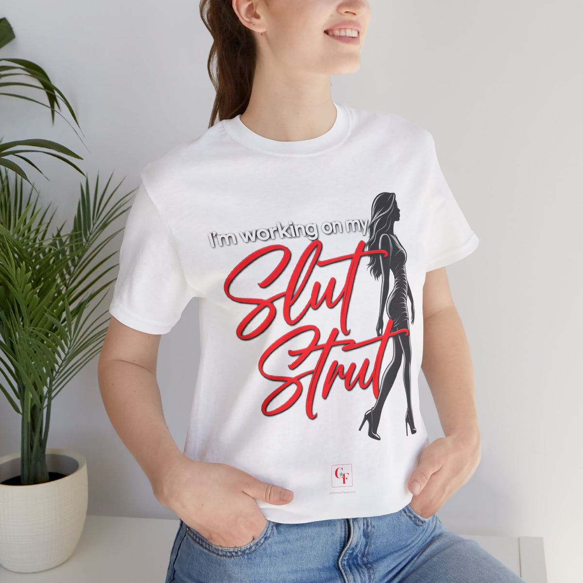 Slut Strut Tee
