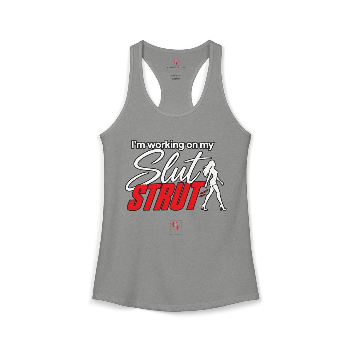 Slut Strut Variation Racerback Tank