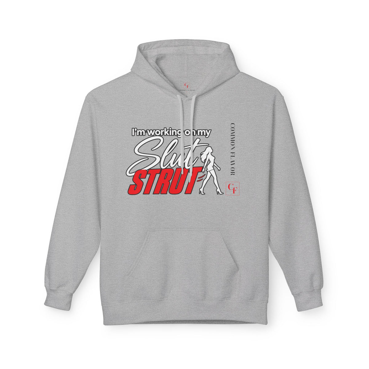 Slut Strut Variation Hoodie