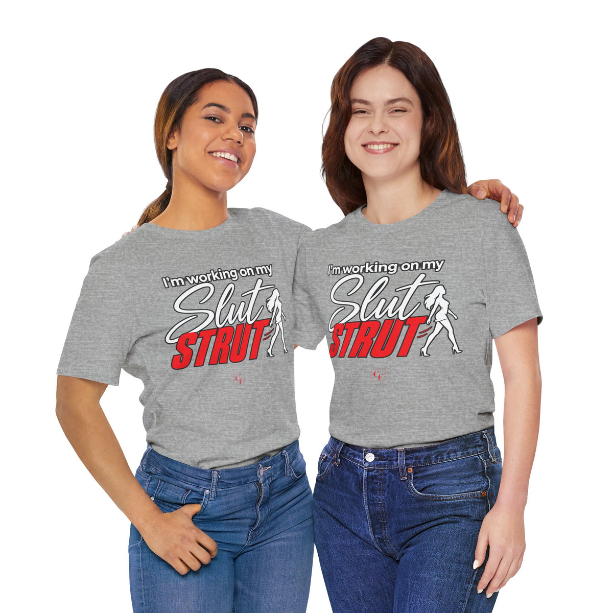 Slut Strut Variation Tee