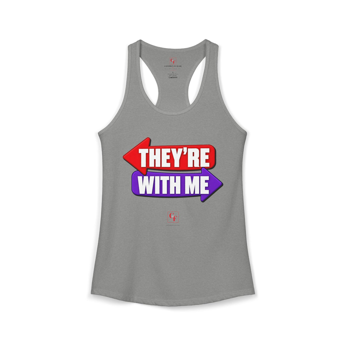 They're With Me Racerback Tank