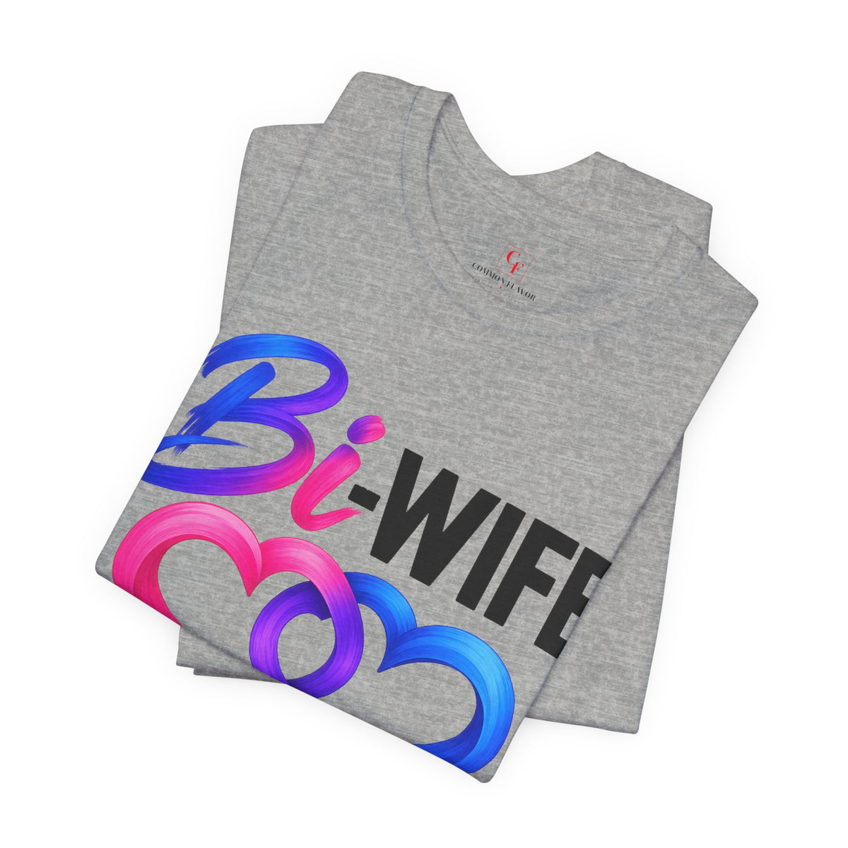 Bi Wife Happy Life Tee