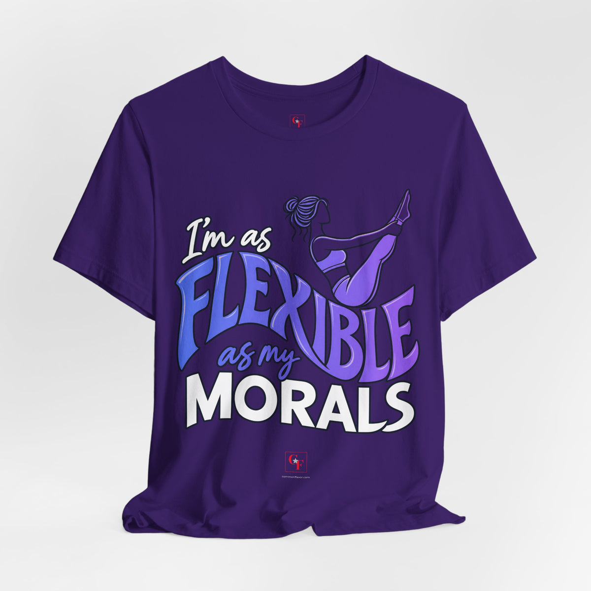 Flexible As My Morals Tee