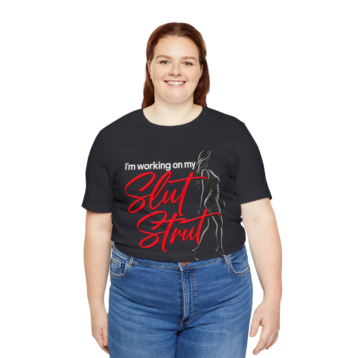 Slut Strut Tee