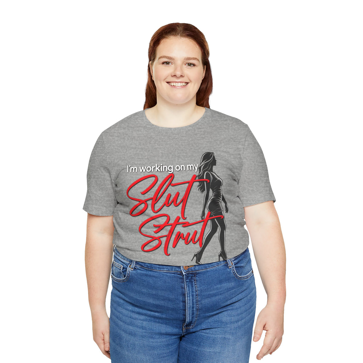 Slut Strut Tee