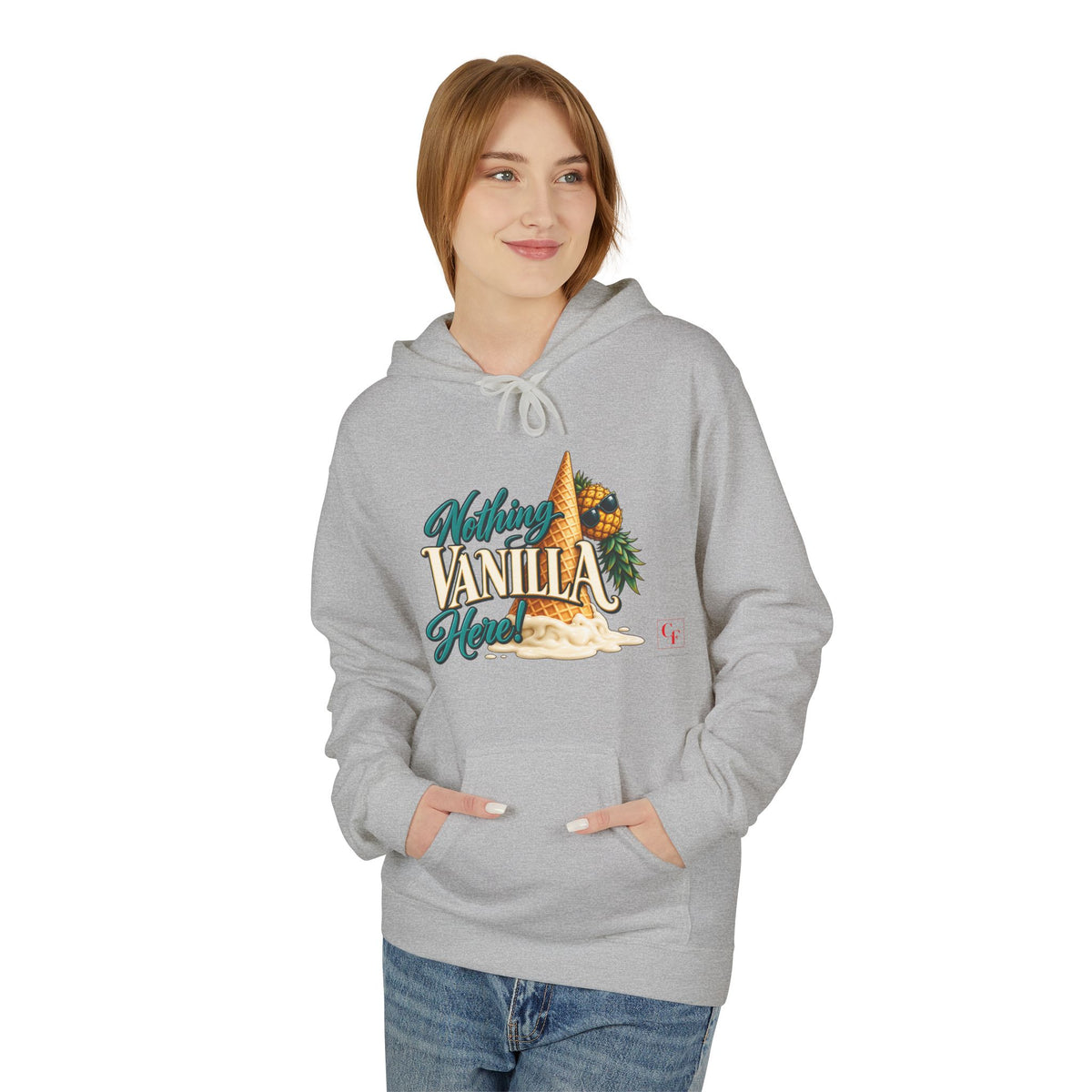 Nothing Vanilla Here Hoodie
