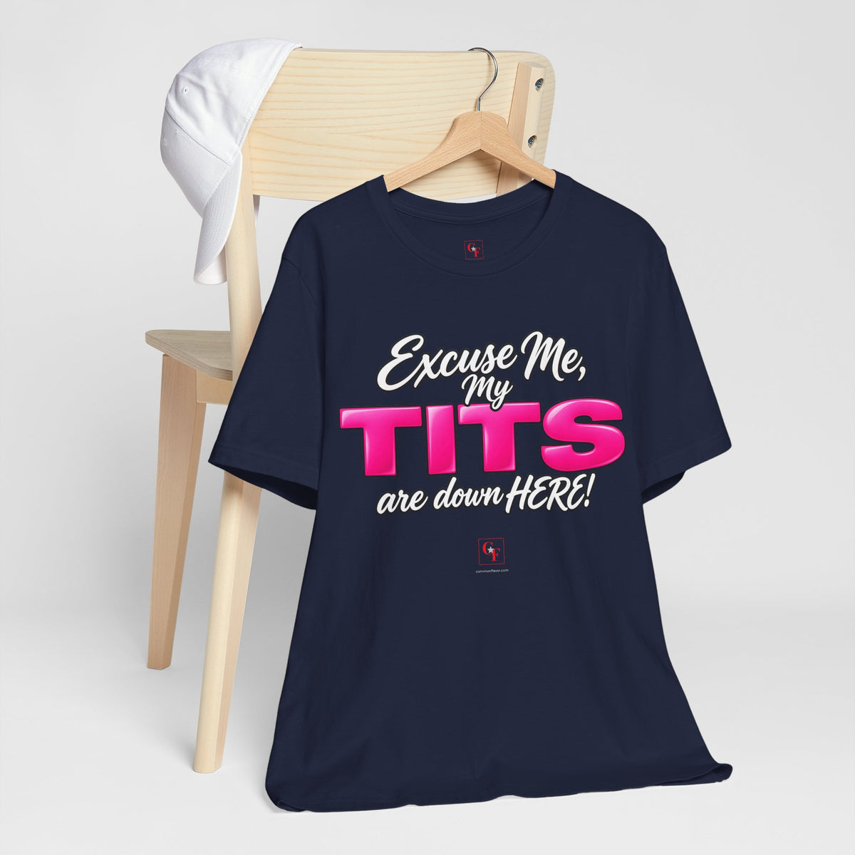 My Tits Are Down Here Tee
