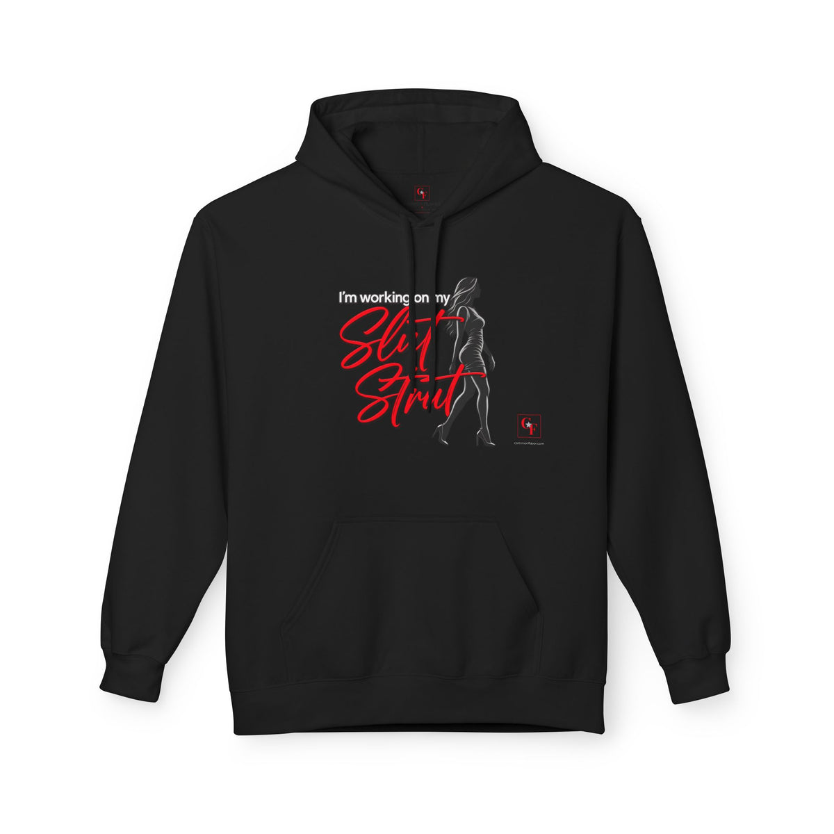 Slut Strut Hoodie