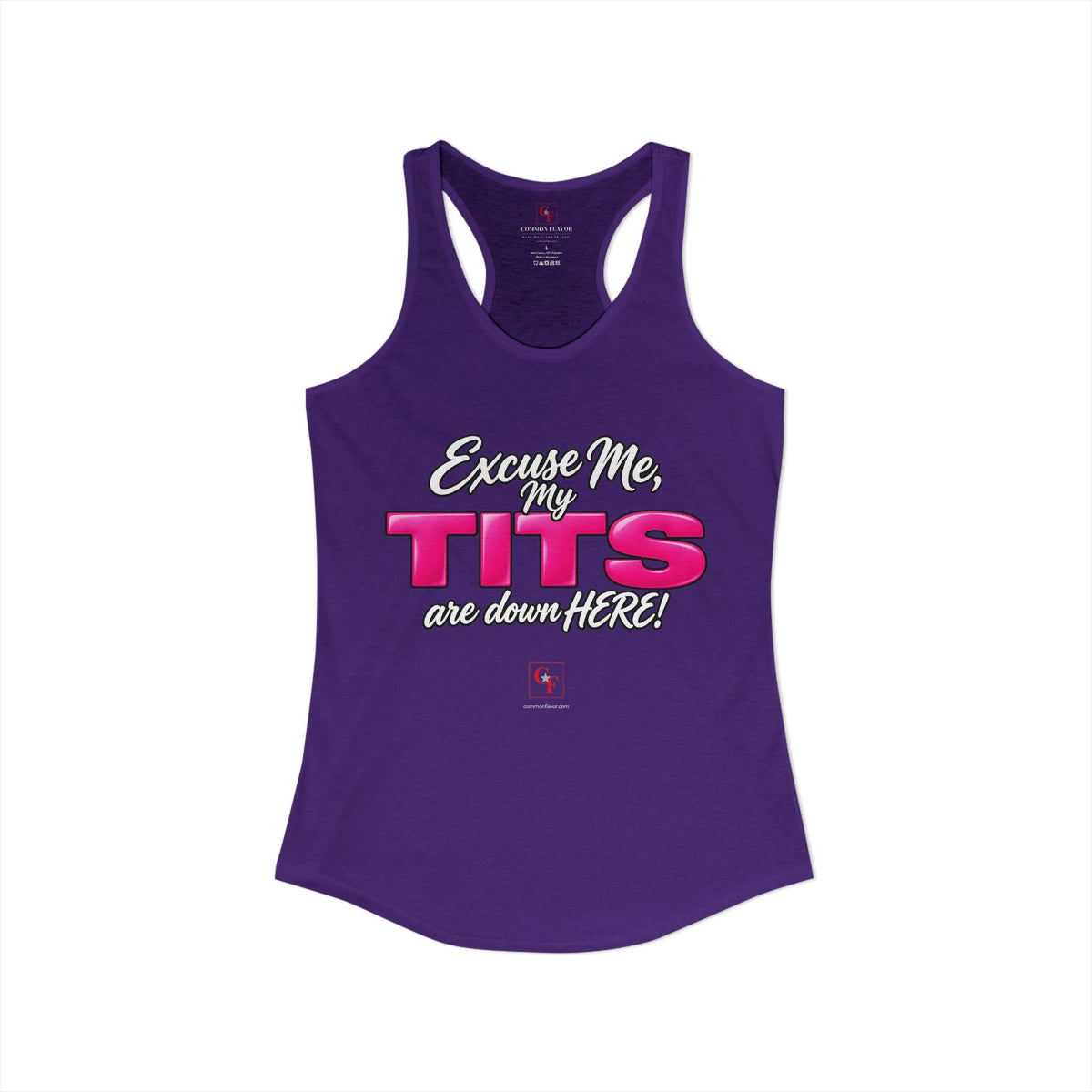My Tits Are Down Here Racerback Tank