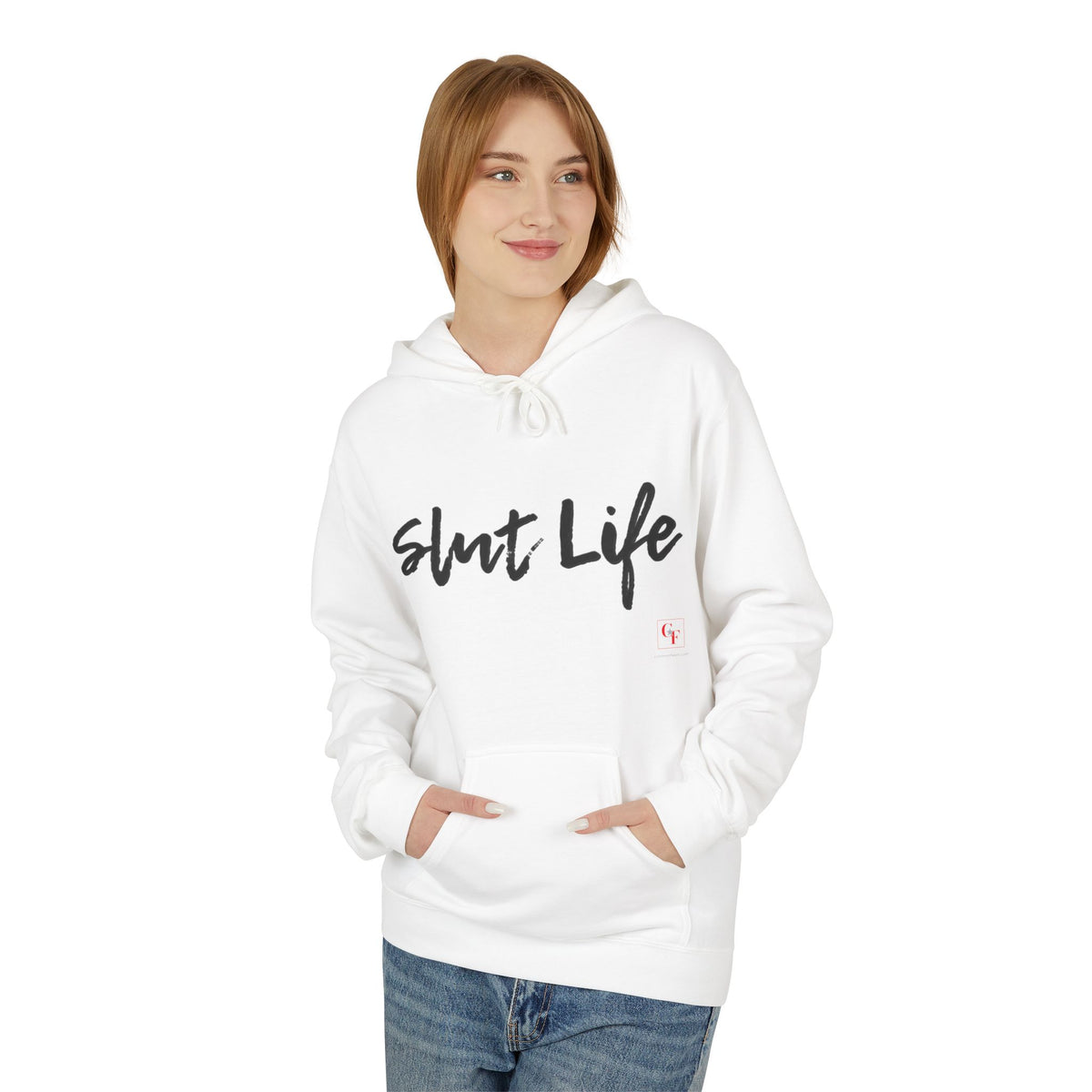 Slut Life Hoodie