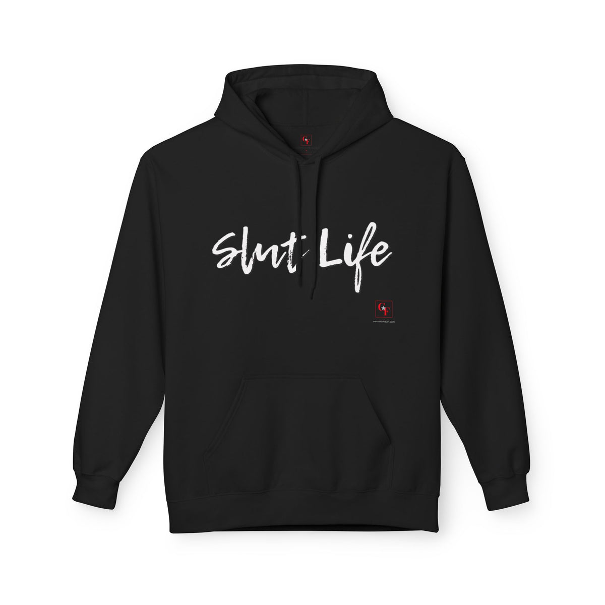 Slut Life Hoodie