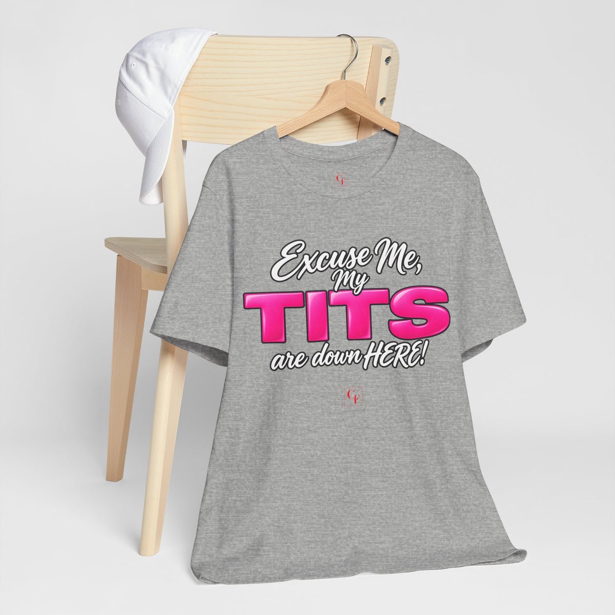 My Tits Are Down Here Tee