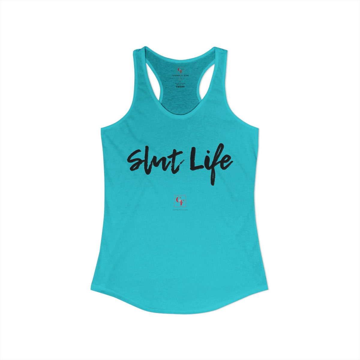 Slut Life Racerback Tank