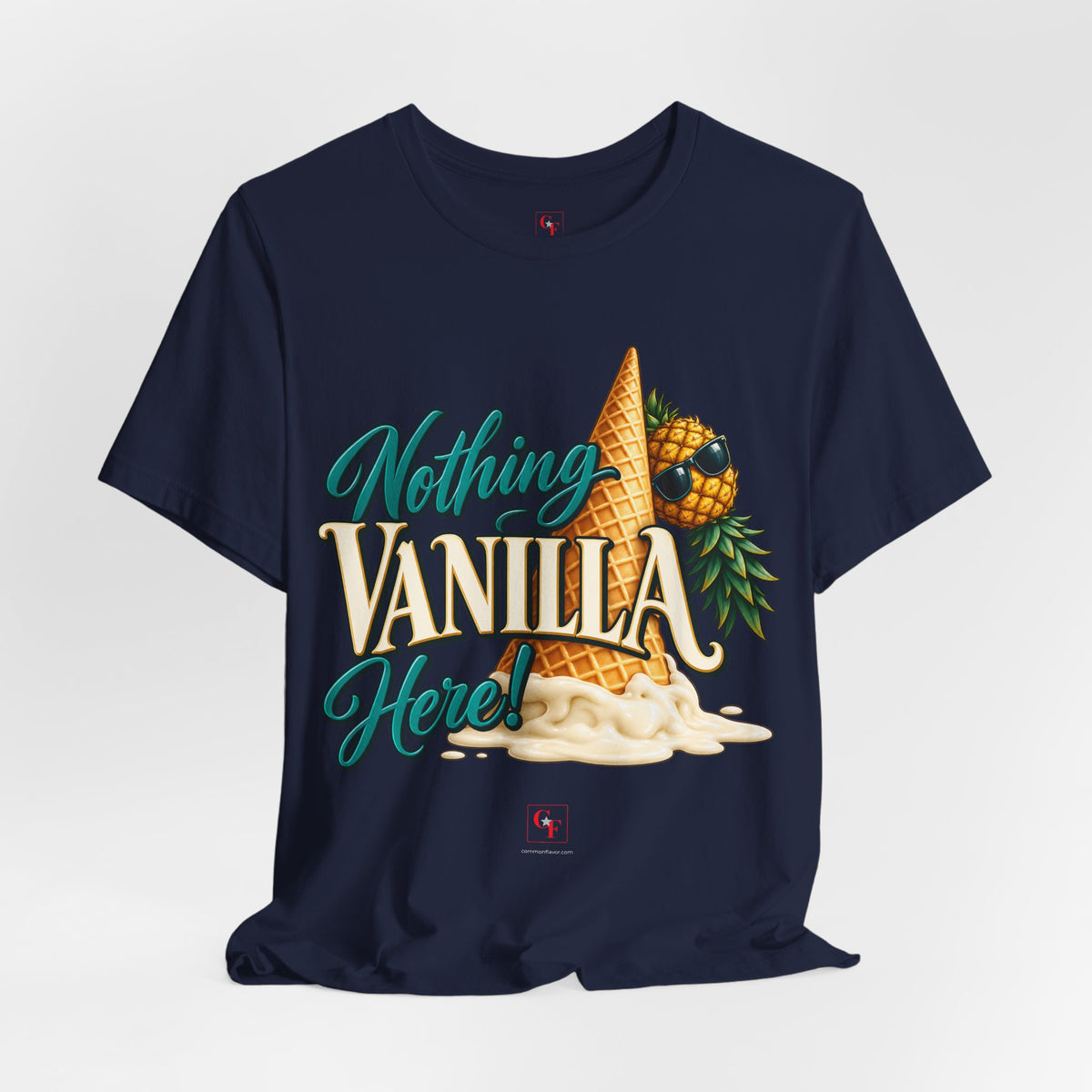 Nothing Vanilla Here Tee