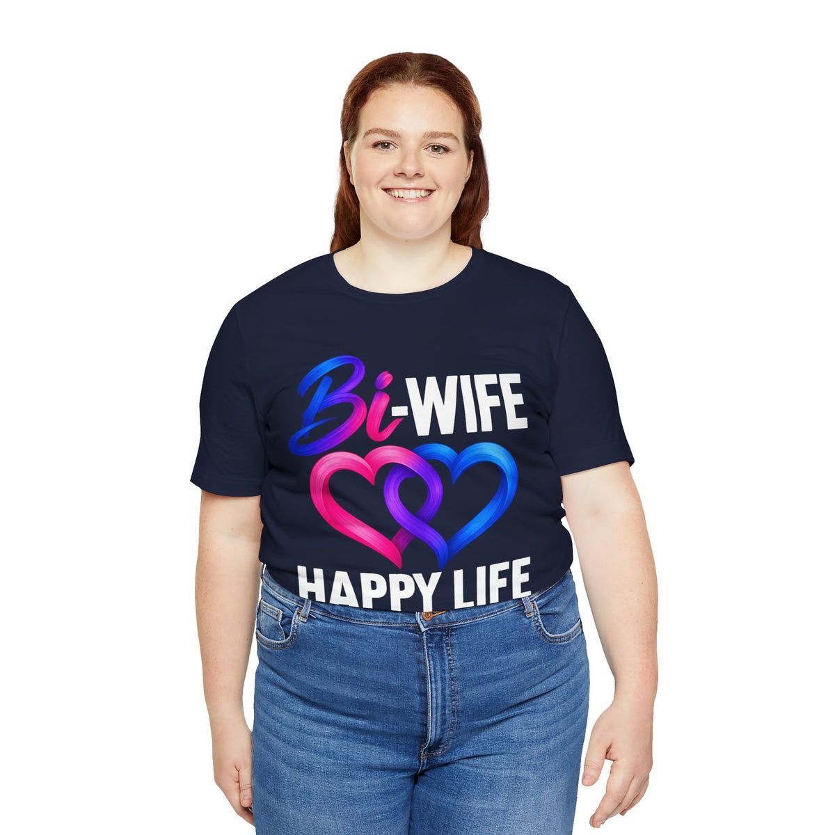 Bi Wife Happy Life Tee